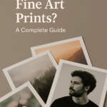 Fine Art Prints Feature Image for blog